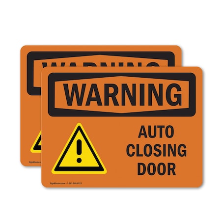 Signmission Auto Closing Door, 18 in W x Rectangle, Vinyl Decal OS-2PACK-WS-D-1218-L-12465
